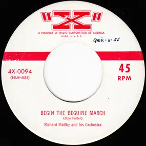 Richard Maltby And His Orchestra - Begin The Beguine March / Six Flats Unfurnished