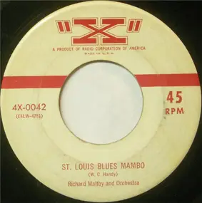 Richard Maltby And His Orchestra - St. Louis Blues Mambo / Beloved, Be True