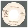 7inch Vinyl Single - Richard Marks - Never Satisfied