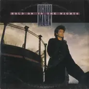 Richard Marx - Hold On To The Nights