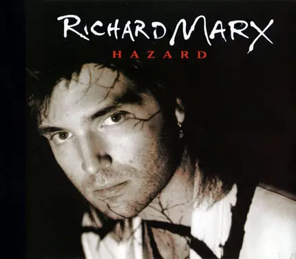 Richard Marx - Hazard