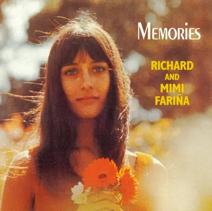 Richard & Mimi Farina - Memories
