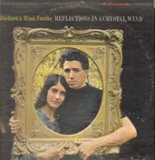 Richard & Mimi Fariña - Reflections in a Crystal Wind