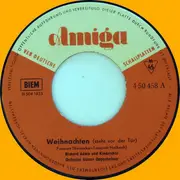 7inch Vinyl Single - Richard Adam / Radio DDR Studiochor - Weihnachten Steht Vor Der Tür / Durch Die Dunkle Winternacht