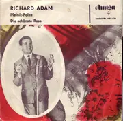 7inch Vinyl Single - Richard Adam - Melnik-Polka / Die Schönste Rose