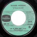7inch Vinyl Single - Richard Anthony - Et Je M'En Vais