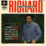 7inch Vinyl Single - Richard Anthony - Fille Sauvage