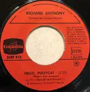 7inch Vinyl Single - Richard Anthony - Hello, Pussycat