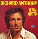 7inch Vinyl Single - Richard Anthony - Je N'ai Que Toi