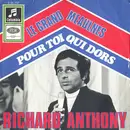 7inch Vinyl Single - Richard Anthony - Le Grand Meaulnes / Pour Toi Qui Dors