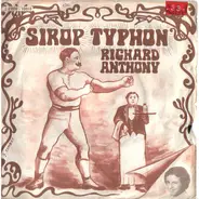 Richard Anthony - Le Sirop Typhon