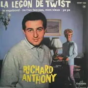 7inch Vinyl Single - Richard Anthony - Leçon De Twist
