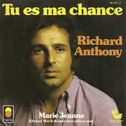 Richard Anthony - Tu Es Ma Chance