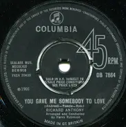 Richard Anthony - You Gave Me Somebody To Love