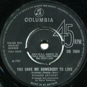 Richard Anthony - You Gave Me Somebody To Love