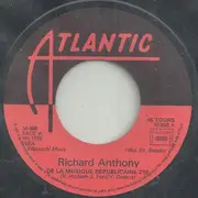 7inch Vinyl Single - Richard Anthony - De la Musique Républicaine