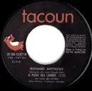 7inch Vinyl Single - Richard Anthony - Il Pleut Des Larmes / La Bulle De Savon - No Cover