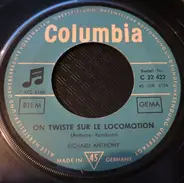 Richard Anthony - On Twiste Sur Le Loco-Motion