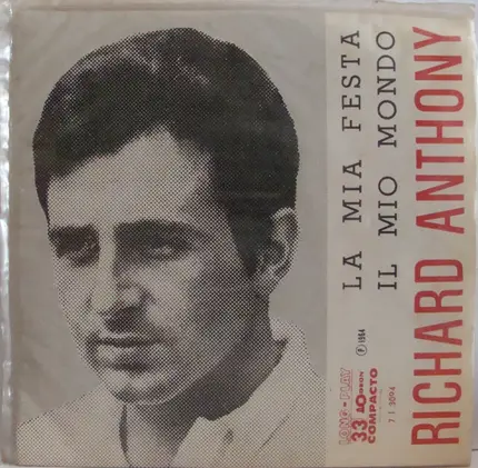 Richard Anthony - La Mia Festa / Il Mio Mondo