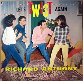 Richard Anthony - Let's Twist Again