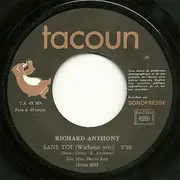 7inch Vinyl Single - Richard Anthony - Sans Toi