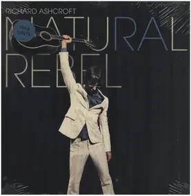 Richard Ashcroft - Natural Rebel