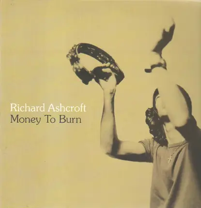 Richard Ashcroft - Money To Burn