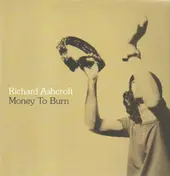Richard Ashcroft - Money To Burn