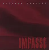 Richard Buckner - Impasse