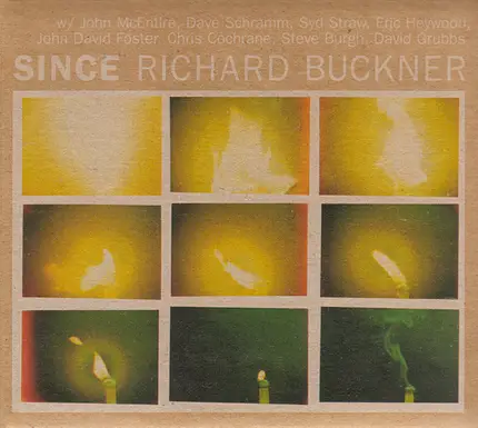 Richard Buckner - Since