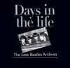 Hardcover - Richard Buskin - Days in the Life: The Lost Beatles Archives