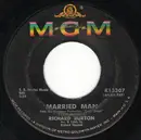 7inch Vinyl Single - Richard Burton - Married Man / Finding Words For Spring