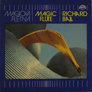 LP - Richard Ball - Magická Flétna - Magic Flute