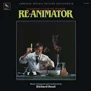 Richard Band - Re-Animator (Original Motion Picture Soundtrack)