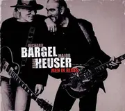 CD - Richard Bargel , Klaus Heuser - Men In Blues - Digipak