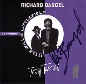 Richard Bargel - Fresh Tracks