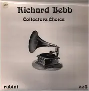 Richard Bebb - Collector's Choice