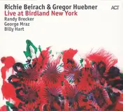 Richard Beirach - Live At Birdland New York