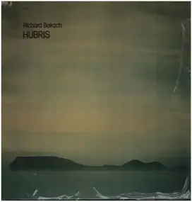 Richard Beirach - Hubris