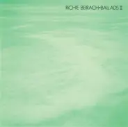 Richard Beirach - Ballads II