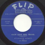 Richard Berry And The Pharaohs - Have Love Will Travel / No Room