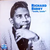 Richard Berry - Louie Louie