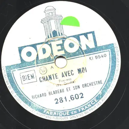 Richard Blareau - Chante Avec Moi / Prenons Le Meme Chemin