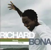 CD - Richard Bona - Munia / The Tale