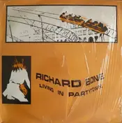 Richard Bone - Living In Partytown