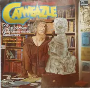 Richard Carpenter - Catweazle - Die Unglaublichen Abenteuer Eines Zauberers
