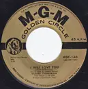 7inch Vinyl Single - Richard Chamberlain - I Will Love You / All I Have To Do Is Dream