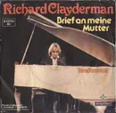 7inch Vinyl Single - Richard Clayderman - Brief An Meine Mutter