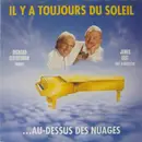 LP - Richard Clayderman & James Last - Il Y A Toujours Du Soleil ...Au-Dessus Des Nuages