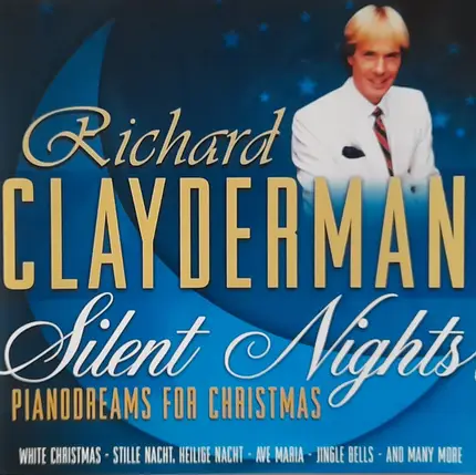 Richard Clayderman - Silent Nights (Pianodreams For Christmas)